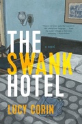 Cover: The Swank Hotel - Graywolf Press