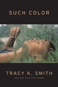 Cover: Such Color - Graywolf Press