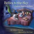 Cover: Bellies to the Sky - Beaver's Pond Press