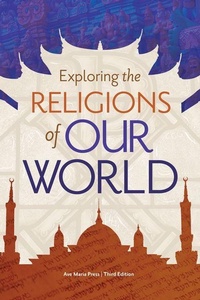 Enlarge image Cover: Exploring the Religions of Our World - Ave Maria Press