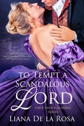 Cover: To Tempt a Scandalous Lord - Entangled: Amara