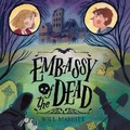 Cover: Embassy of the Dead: Hangman's Crossing - Dreamscape Media