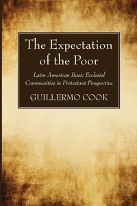 Enlarge image Cover: The Expectation of the Poor - Wipf & Stock Publishers