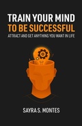 Bild: Train Your Mind To Be Successful - Lulu.com