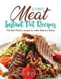 Cover: Ultimate Meat Instant Pot Recipes - Amy Ryan