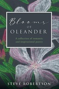 Cover: Blooms of Oleander - Liberty Hill Publishing