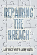 Cover: Repairing the Breach - AUTHORHOUSE