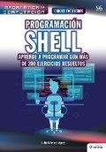 Cover: Conoce todo sobre Programacion shell. Aprende a programar con mas de 200 ejercicios resueltos - American Book Group - Ra-Ma