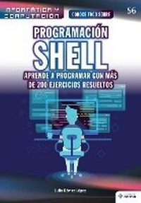 Enlarge image Cover: Conoce todo sobre Programacion shell. Aprende a programar con mas de 200 ejercicios resueltos - American Book Group - Ra-Ma