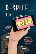 Cover: Despite the Buzz - Blue Jay Ink