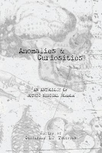 Enlarge image Cover: Anomalies and Curiosities - Quill & Crow Publishing House