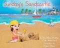 Cover: Sunday's Sandcastle - Cottage Montessori, Inc.