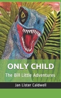 Cover: Only Child - Menagerie Publishing