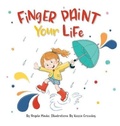 Cover: Finger Paint Your Life - Hasmark Publishing