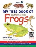 Cover: My First Book of Frogs of Southern Africa - Struik Nature