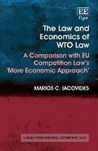 Abbildung von: The Law and Economics of WTO Law - Edward Elgar Publishing