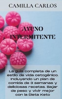 Abbildung von: Ayuno Intermitente - Camilla Carlos