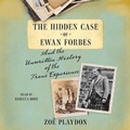 Cover: The Hidden Case of Ewan Forbes - SIMON & SCHUSTER AUDIO