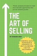 Cover: The Art of Selling - James Farrel Publy Agent