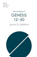 Cover: The Message of Genesis 12-50 - Inter-Varsity Press