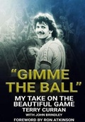 Cover: "Gimme The Ball" - Morgan Lawrence Publishing Services