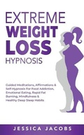 Cover: Extreme Weight Loss Hypnosis - Charlie Piper