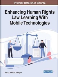 Enlarge image Cover: Enhancing Human Rights Law Learning With Mobile Technologies - Business Science Reference