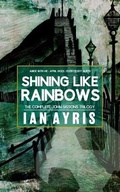 Cover: Shining Like Rainbows - Fahrenheit Press
