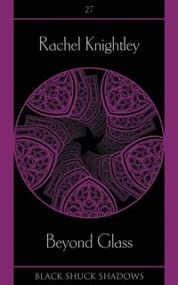 Enlarge image Cover: Beyond Glass - Black Shuck Books