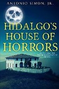 Cover: Hidalgo's House of Horrors - Darkwater Media Group, Inc.