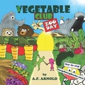 Cover: The Vegetable Club - Unsupervised Horses, LLC