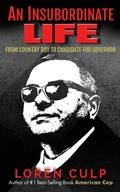 Cover: An Insubordinate Life - O'Leary Publishing