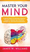 Cover: Master Your Mind - Alakai Publishing LLC