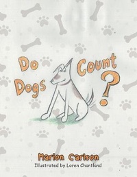 Enlarge image Cover: Do Dogs Count? - Haystack Creatives