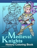 Cover: Medieval Knights - Art Design Project, Incorporated
