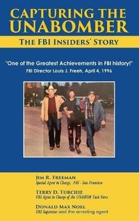 Enlarge image Cover: Capturing The Unabomber - History Publishing Co LLC