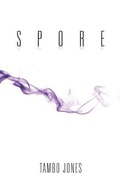 Cover: Spore - Tambowrites