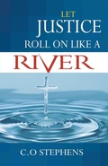 Cover: Let Justice Roll On Like a River - Mbokodo Publishers