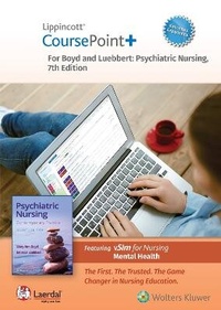 Enlarge image Cover: Lippincott CoursePoint+ Enhanced for Boyd's Psychiatric Nursing - WOLTERS KLUWER HEALTH