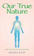 Cover: Our True Nature - Balboa Press