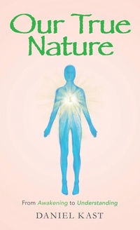 Enlarge image Cover: Our True Nature - Balboa Press