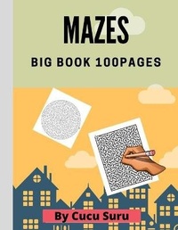 Abbildung von: MAZES BIG BOOK 100pages - Cucu Suru
