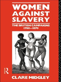 Abbildung von: Women Against Slavery - Routledge
