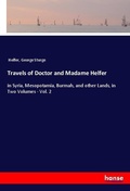 Cover: Travels of Doctor and Madame Helfer - Hansebooks