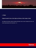 Cover: Original Sanskrit Texts on the Origin and History of the People of India - Hansebooks