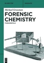 Cover: Forensic Chemistry - De Gruyter