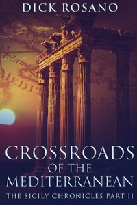 Enlarge image Cover: Crossroads Of The Mediterranean - Next Chapter