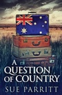 Cover: A Question Of Country - Next Chapter