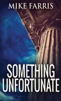 Cover: Something Unfortunate - Next Chapter