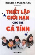 Cover: Setting Limits with Your Strong Willed Child - Lao Dong/Tsai Fong Books